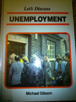 "Let's Discuss Unemployment"  published in 1986